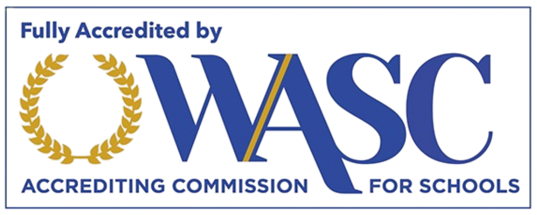 Fully accredited by WASC — Accrediting Commission for Schools